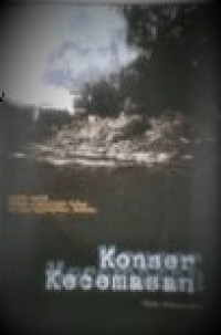Konser Kecemasan (Sajak-sajak Peduli Lingkungan Hidup Penyair Kalimantan Selatan)