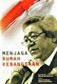 Menjaga Rumah Kebangsaan