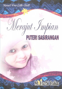 Merajut Impian Puteri Sasirangan.