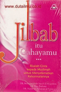 Jilbab itu cahayamu ...