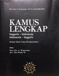 Kamus Lengkap Inggeris-Indonesia , Indonesia-Inggeris