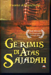 Ge Rimis Di Atas Sajadah