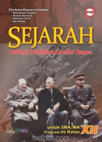 Sejarah Berbasis Pendidikan Karakter Bangsa untuk SMA/MA Kelas xII