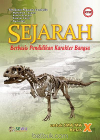 Sejarah Berbasis Pendidikn Karakter Bangsa untuk SMA/MA Kelas X