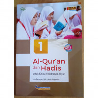 Al-Qur'an dan Hadis untuk kelas x madrasah aliyah kurikulum 2013