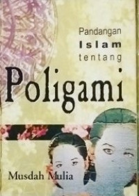 Pandangan Islam tentang Poligami