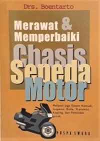 Merawat & Memperbaiki Chasis Sepeda motor