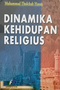 Dinamika Kehidupan Religius