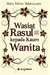 Wasiat Rasul kepada Kaum Wanita