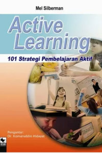 Active Learning: 101 Strategi Pembelajaran Aktif.