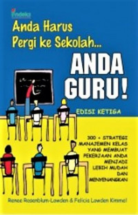 Anda Harus Pergi Ke Sekolah (ANDA GURU)