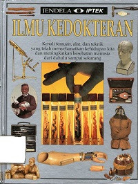 Jendela IPTEK Ilmu Kedokteran