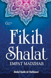 Fikih Shalat (Empat Madzhab)