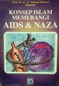 Konsep Islam Memerangi Aids & Naza