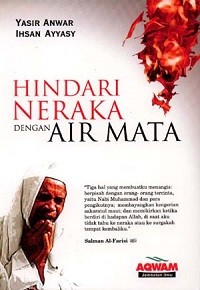 Hindari Neraka Dengan Air Mata