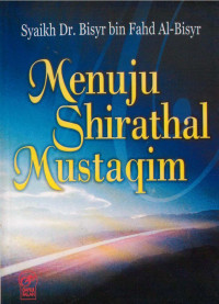 Menuju Shirathal Mustaqin.