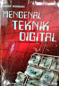 Mengenal Teknik Digital
