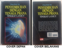 Penyembuhan dengan Tenaga Prana Tingkat Lanjut