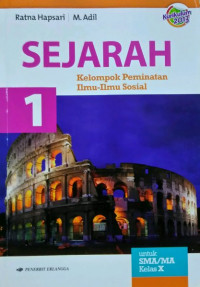 Sejarah Kelompok Peminatan Ilmu Sosial untuk SMA/MA Kelas X