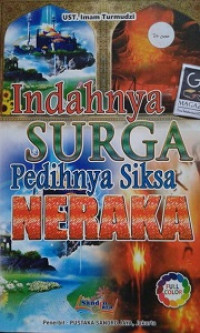 Indahnya Surga Pedihnya Siska Neraka