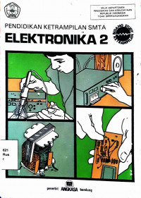 Pendidikan Keterampilan SMTA Elektronika 2