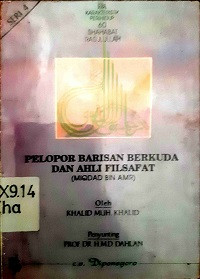 Pelopor Barisan Berkuda dan Ahli Filsafat (Miqdad bin Amr)