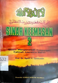 Sinar Keemasan 2 (Dalam Mengamalkan Keagungan Kalimah Laailaaha illallah)