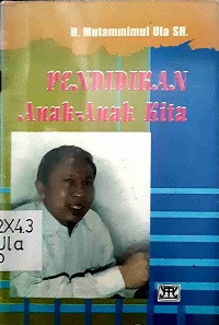 Pendidikan Anak-anak Kita