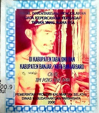Hasil Inventarisasi/Pengolahan Data Kepercayaan Terhadap Tuhan Yang Maha Esa Di Kabupaten Tabalong dan Kabupaten Banjar/Kita BanjarBaru