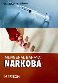 Mengenal Bahaya Narkoba