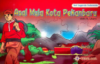 Asal Mula Kota Pekanbaru.