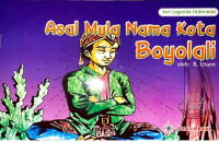 Asal Mula Nama Kota Boyolali.