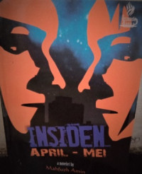 Insiden April - Mei