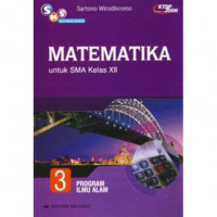Matematika untuk SMA/MA Kelas XII: Program Ilmu Alam KTSP 2016