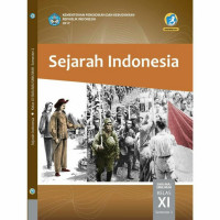 Sejarah Indonesia SMA/SMK/MAK Kelas XI