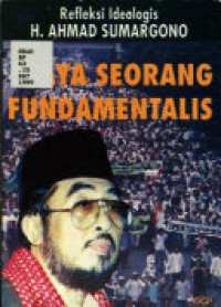Saya Seorang Fundamentalis