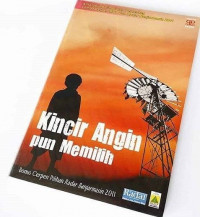 Kincir Angin Pun Memilih