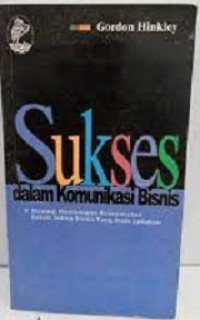 Sukses dalam Komunikasi Bisnis