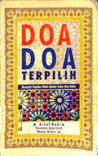 Doa - Doa Terpilih ( Munajat Hamba Allah Dalam Suka dan Duka)
