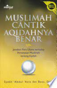 Muslimah Cantik Aqidahnya Benar