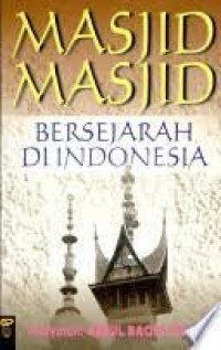 Masjid-masjid Bersejarah DiIndonesia