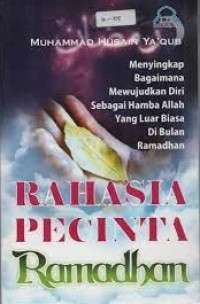 Rahasia Pecinta Ramadhan
