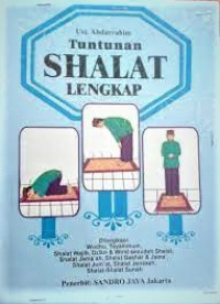 Tuntunan Shalat Lengkap