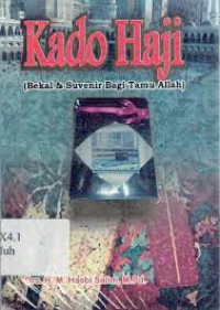 Kado Haji  (Bekal & Suvenir Bagi Tamu Allah)