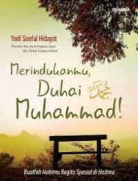 Merindukanmu, Duhai Muhammad !