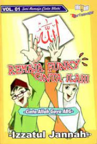 Remaja Funky Cinta Ilahi (Cinta Allah Gaya ABG)
