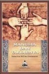 Manusia Dan Takdirnya
