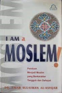 I Am a Moslem!