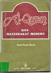Al-Quran Dan Masyarakat Modern