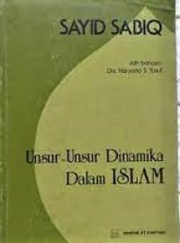 Unsur-Unsur Dinamika Dalam ISLAM